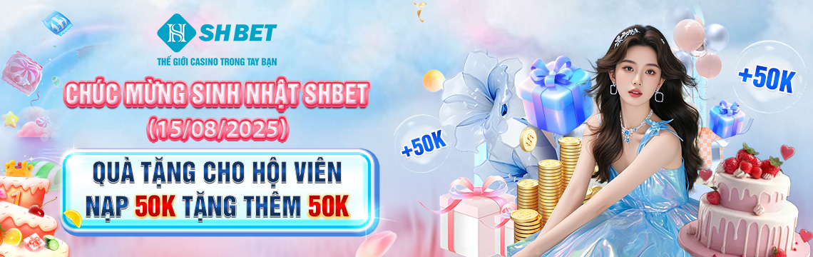 Chúc mừng sinh nhật SHBET